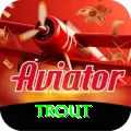 trout Deluxe Edition v1.0.6